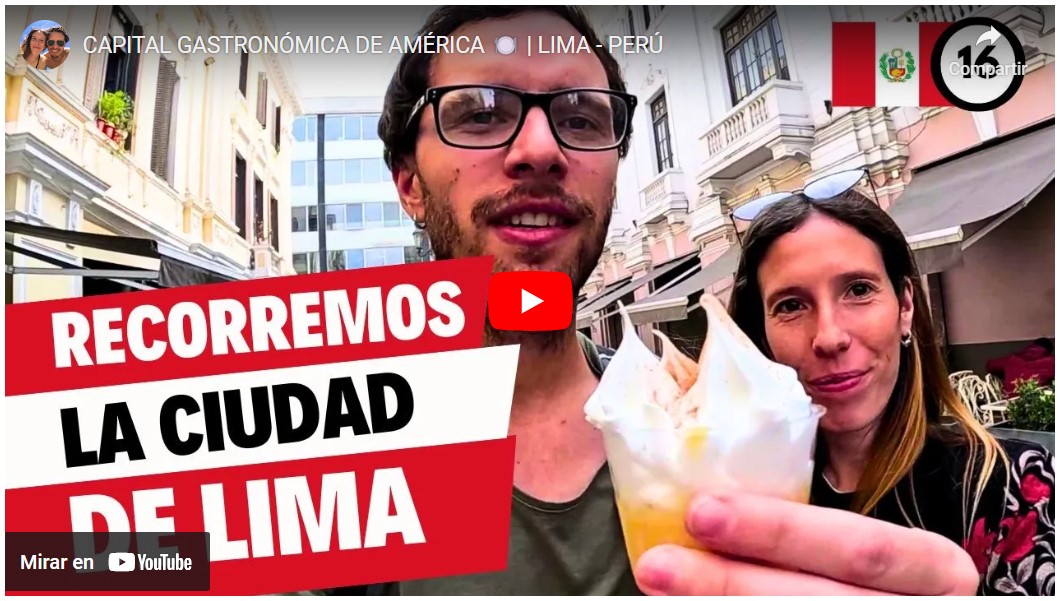 Video Recorriendo Lima en 2 días